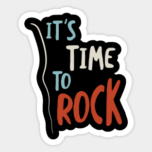 It's Time to Rock Sticker